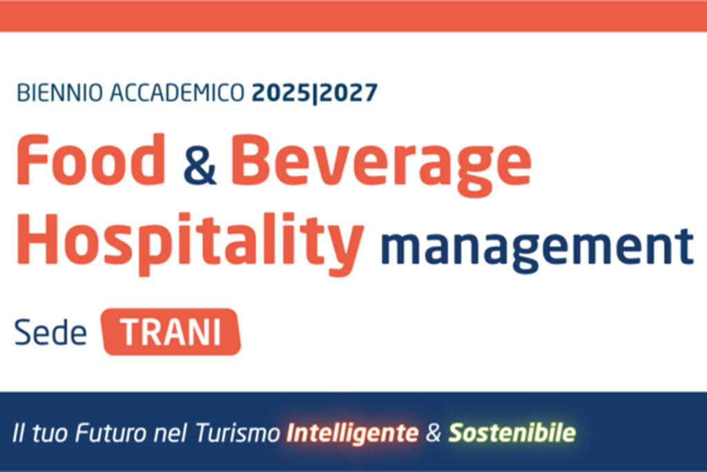 La sede ITS Academy di Trani presenta il percorso ITS in Food & Beverage, Hospitality & Management